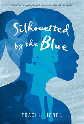 Cover image for Silhouetted by the Blue