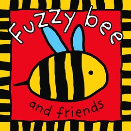 Cover image for Fuzzy Bee and Friends