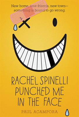 Imagen de portada para Rachel Spinelli Punched Me in the Face