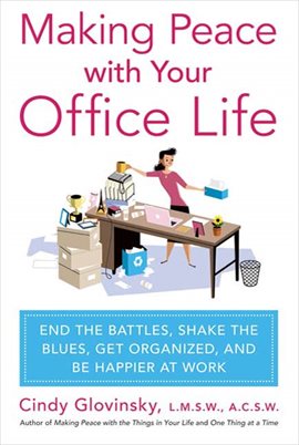 Cover image for Making Peace With Your Office Life