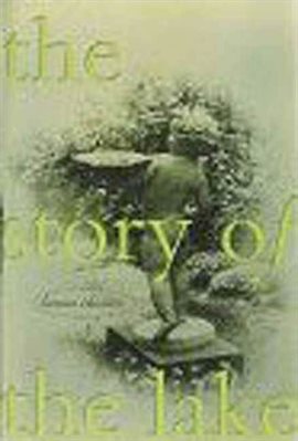Imagen de portada para The Story of the Lake