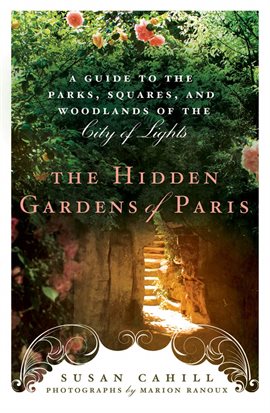 Cover image for Hidden Gardens of Paris