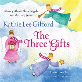Cover image for The Three Gifts Cover image for The Three Gifts