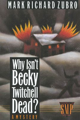 Cover image for Why Isn't Becky Twitchell Dead?