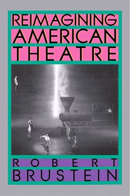 Cover image for Reimagining American Theatre