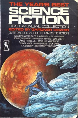 Cover image for The Year's Best Science Fiction: First Annual Collection