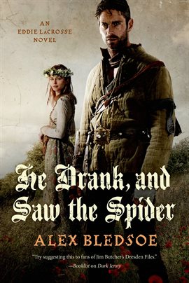 Cover image for He Drank, and Saw the Spider