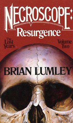 Cover image for Necroscope: Resurgence: The Lost Years: Volume Two