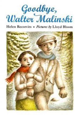 Cover image for Goodbye, Walter Malinski