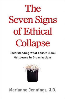 Cover image for The Seven Signs of Ethical Collapse