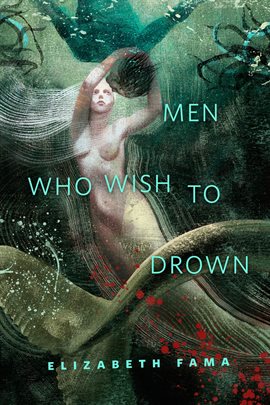 Imagen de portada para Men Who Wish to Drown