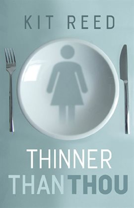 Cover image for Thinner Than Thou