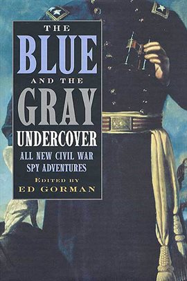 Imagen de portada para The Blue and the Gray Undercover