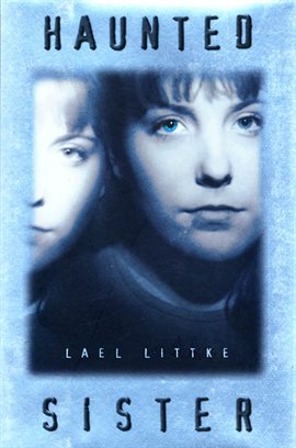 Cover image for Haunted Sister