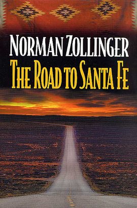 Cover image for The Road to Santa Fe