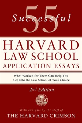 Cover image for 55 Successful Harvard Law School Application Essays