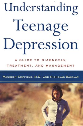 Cover image for Understanding Teenage Depression