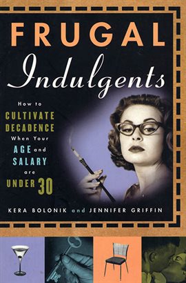 Cover image for Frugal Indulgents