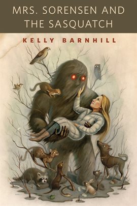 Imagen de portada para Mrs. Sorensen and the Sasquatch