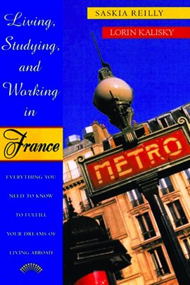 Cover image for Living, Studying, and Working in France