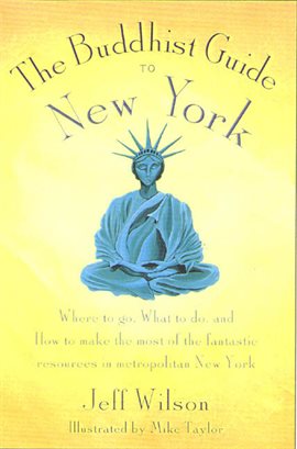 Cover image for The Buddhist Guide to New York
