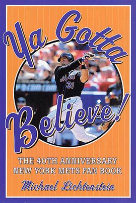 Cover image for Ya Gotta Believe!