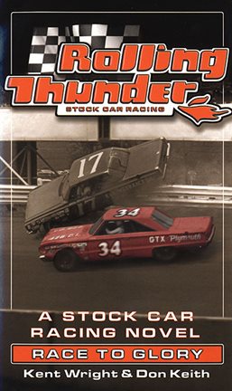 Cover image for Rolling Thunder Stock Car Racing: Race To Glory