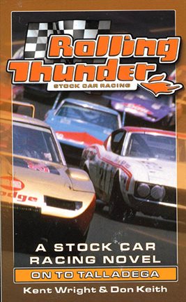 Cover image for Rolling Thunder Stock Car Racing: On To Talladega