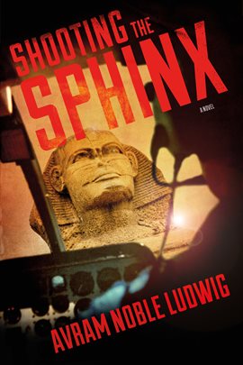 Cover image for Shooting the Sphinx