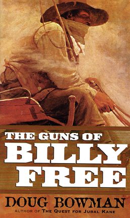 Cover image for The Guns of Billy Free