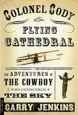 Cover image for Colonel Cody and the Flying Cathedral