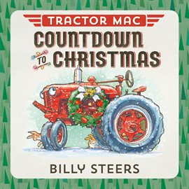 Cover image for Tractor Mac Countdown to Christmas
