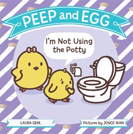Imagen de portada para I'm Not Using the Potty
