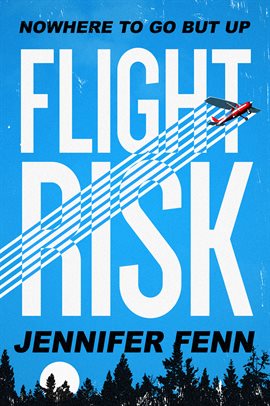 Cover image for Flight Risk