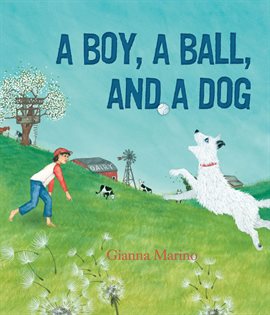 Imagen de portada para A Boy, a Ball, and a Dog