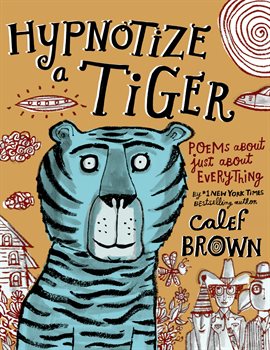 Cover image for Hypnotize a Tiger