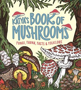 Imagen de portada para Katya's Book of Mushrooms