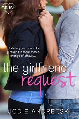 Cover image for The Girlfriend Request