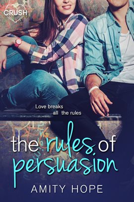 Cover image for The Rules of Persuasion