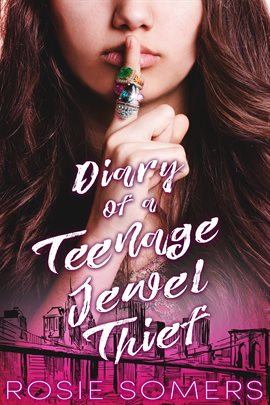 Cover image for Diary of a Teenage Jewel Thief
