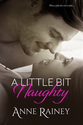 Cover image for A Little Bit Naughty