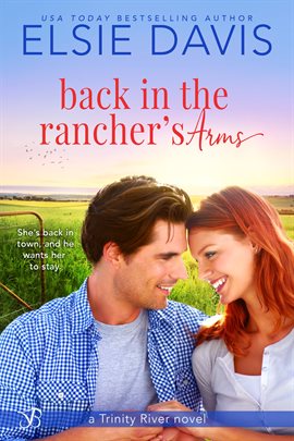 Cover image for Back in the Rancher's Arms