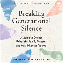 Breaking Generational Silence