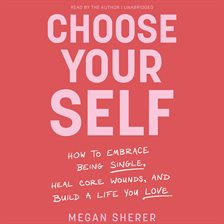 Choose Your Self Choose Your Self