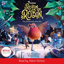 Cover image for Robin Robin: The Official Book of the Film