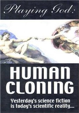 Cover image for Playing God: Human Cloning