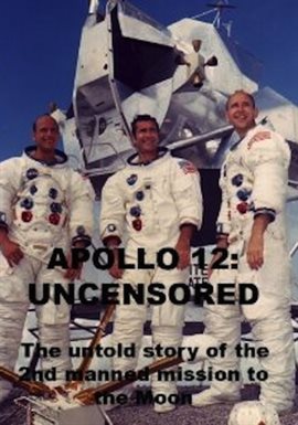 Cover image for Apollo 12: Uncensored