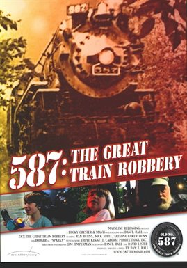 Cover image for 587: The Great Train Robbery