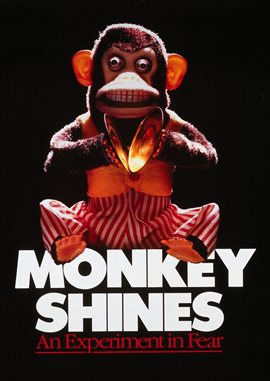 Cover image for Monkey Shines: An Experiment In Fear