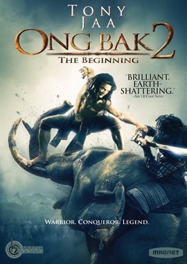 Ong Bak 2: The Beginning Ong Bak 2: The Beginning